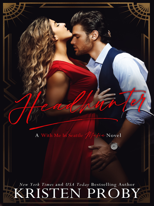 Title details for Headhunter by Kristen Proby - Available